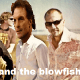 FlutieAndTheBlowfish