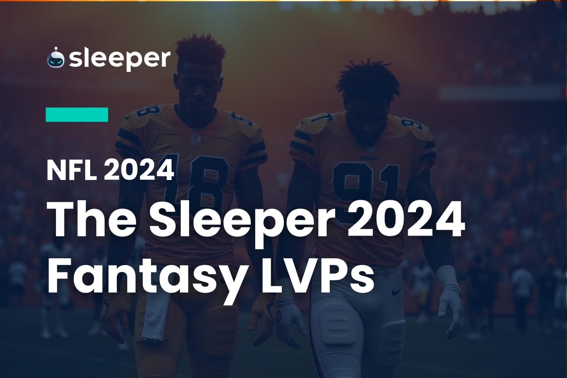 Sleeper's 2024 Fantasy Football LVPs (Least Valuable Players)