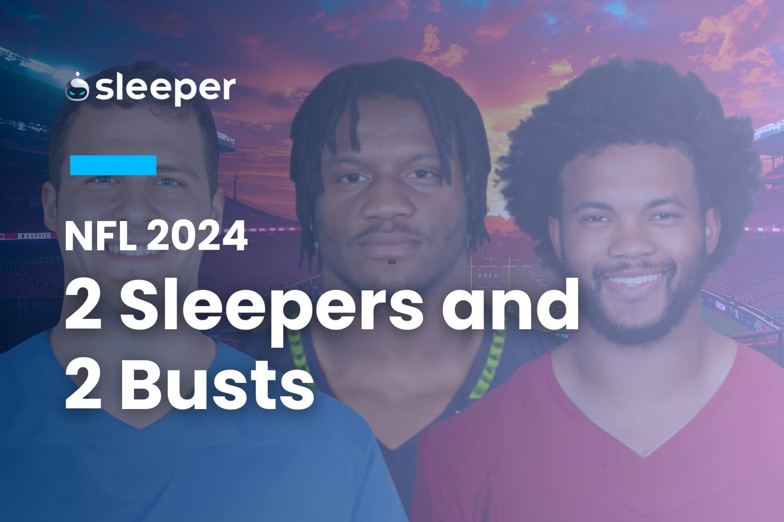 2 Sleepers and 2 Busts Based on 2024 ADP