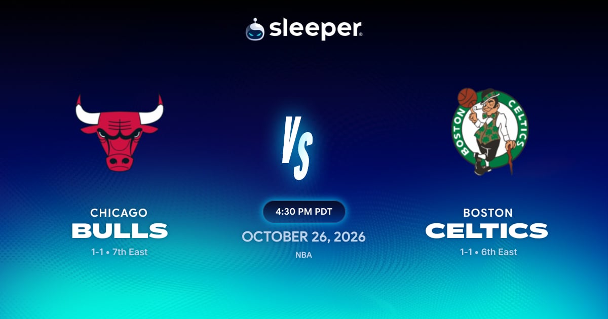 CHI @ BOS - 10/26/26 - Sleeper