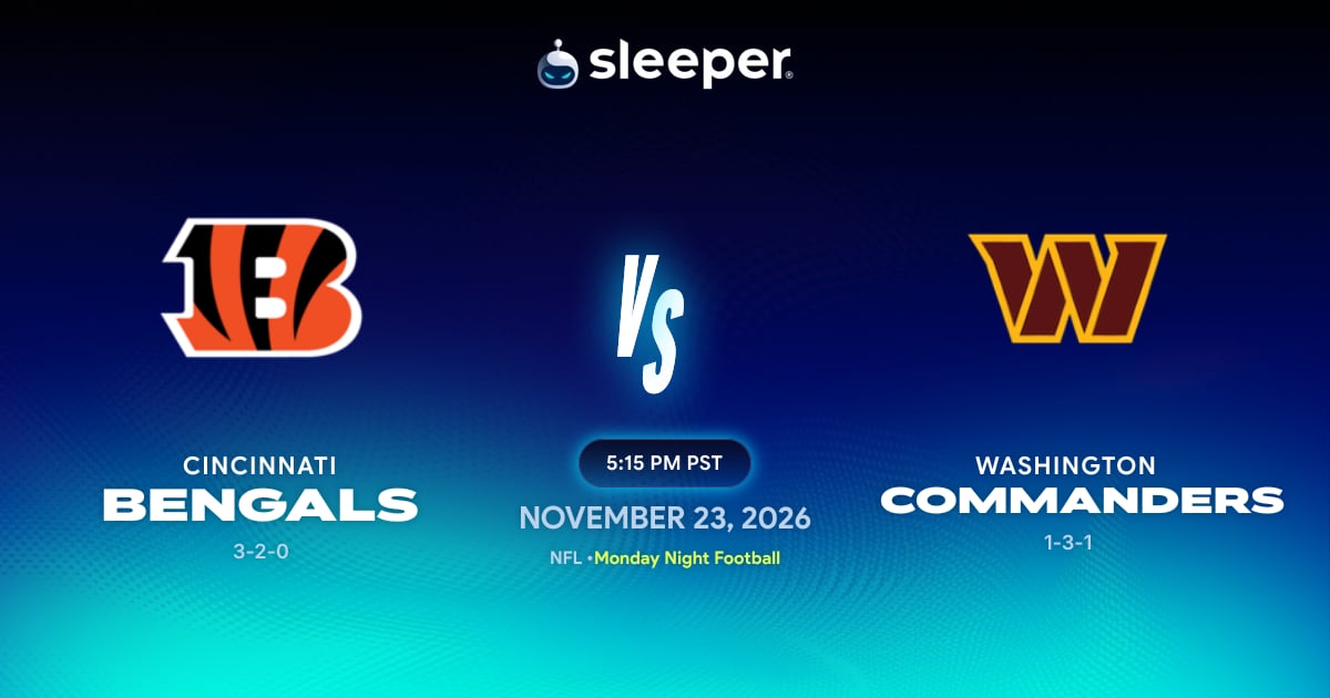 CIN @ WAS - 11/23/26 - Sleeper